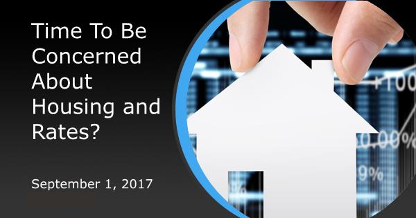 Time To Be Concerned About Housing and Rates?